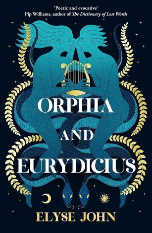 ORPHIA AND EURYDICIUS (JOHN) (ΑΓΓΛΙΚΑ) (PAPERBACK)