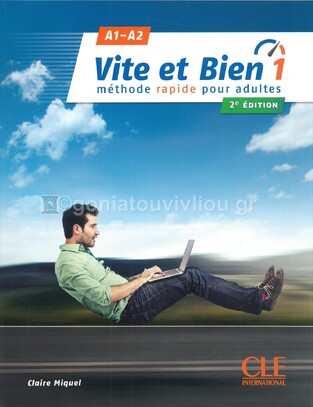 VITE ET BIEN 1 METHODE (AVEC CD ET CORRIGES) (SECOND EDITION 2018)