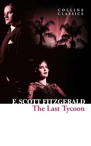 THE LAST TYCOON (FITZGERALD) (ΑΓΓΛΙΚΑ) (PAPERBACK)