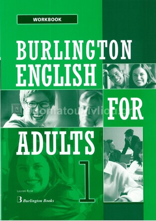 BURLINGTON ENGLISH FOR ADULTS 1 WORKBOOK