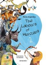 THE LABOURS OF HERCULES VOLUME 2 (ΟΙ ΑΘΛΟΙ ΤΟΥ ΗΡΑΚΛΗ) (ΑΓΓΕΛΙΔΟΥ) (ΕΤΒ 2018)