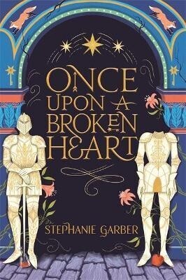 ONCE UPON A BROKEN HEART (GARBER) (ΑΓΓΛΙΚΑ) (PAPERBACK)