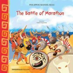 THE BATTLE OF MARATHON (Η ΜΑΧΗ ΤΟΥ ΜΑΡΑΘΩΝΑ) (ΜΑΝΔΗΛΑΡΑΣ) (ΣΕΙΡΑ Η ΠΡΩΤΗ ΜΟΥ ΙΣΤΟΡΙΑ) (ΑΓΓΛΙΚΗ ΕΚΔΟΣΗ ΜΕ ΜΑΛΑΚΟ ΕΞΩΦΥΛΛΟ)