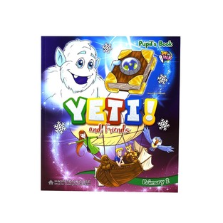 YETI AND FRIENDS JUNIOR B STUDENT BOOK