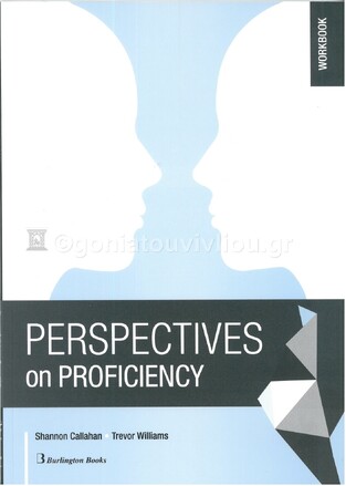 PERSPECTIVES ON PROFICIENCY WORKBOOK