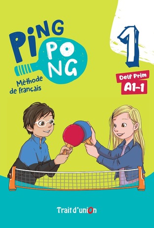 PING PONG 1 METHODE (NIVEAU DELF PRIM A1 1) (ΕΤΒ 2024)