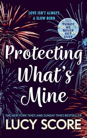 PROTECTING WHATS MINE (SCORE) (ΑΓΓΛΙΚΑ) (PAPERBACK)