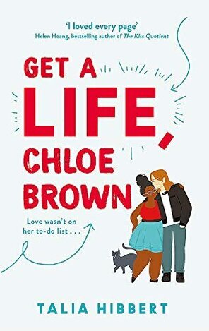 GET A LIFE CHLOE BROWN (HIBBERT) (ΑΓΓΛΙΚΑ) (PAPERBACK)