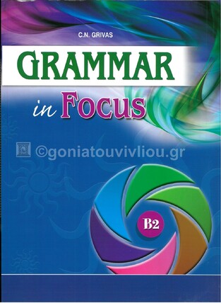 GRAMMAR IN FOCUS B2