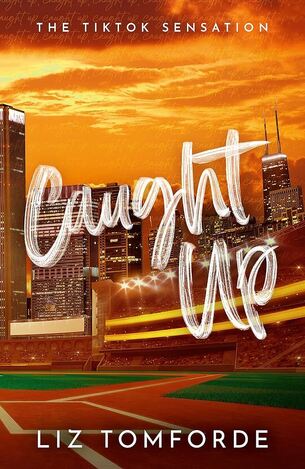 WINDY CITY CAUGHT UP BOOK 3 (TOMFORDE) (ΑΓΓΛΙΚΑ) (PAPERBACK)