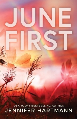 JUNE FIRST (HARTMANN) (ΑΓΓΛΙΚΑ) (PAPERBACK)