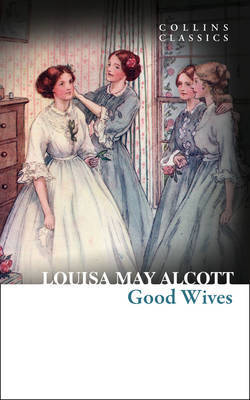 GOOD WIVES (ALCOTT) (ΑΓΓΛΙΚΑ) (PAPERBACK)