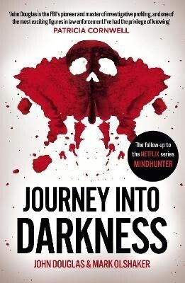 JOURNEY INTO THE DARKNESS (DOUGLAS / OLSHAKER) (ΑΓΓΛΙΚΑ) (PAPERBACK)