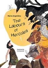 THE LABOURS OF HERCULES VOLUME 1 (ΟΙ ΑΘΛΟΙ ΤΟΥ ΗΡΑΚΛΗ) (ΑΓΓΕΛΙΔΟΥ) (ΕΤΒ 2018)