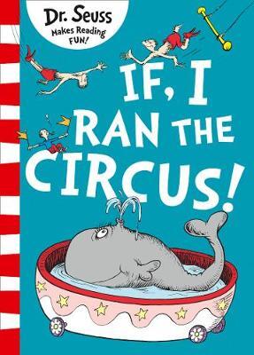 IF I RAN THE CIRCUS (DR SEUSS) (ΑΓΓΛΙΚΑ) (PAPERBACK)