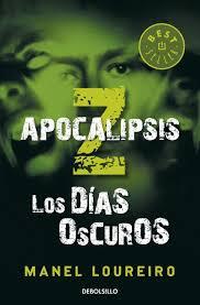 LOS DIAS OSCUROS (LOUREIRO) (ΙΣΠΑΝΙΚΑ) (PAPERBACK)