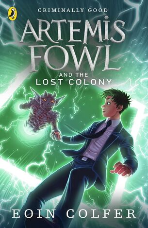 ARTEMIS FOWL AND THE LAST COLONY (COLFER) (ΑΓΓΛΙΚΑ) (PAPERBACK)