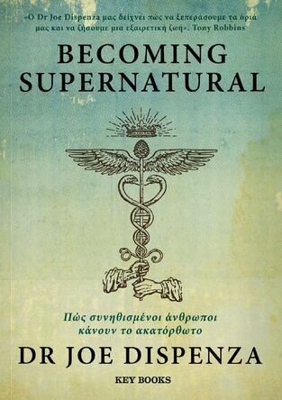 BECOMING SUPERNATURAL (DISPENZA)