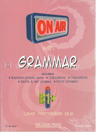 ON AIR WITH GRAMMAR B1+ INTERMEDIATE PLUS