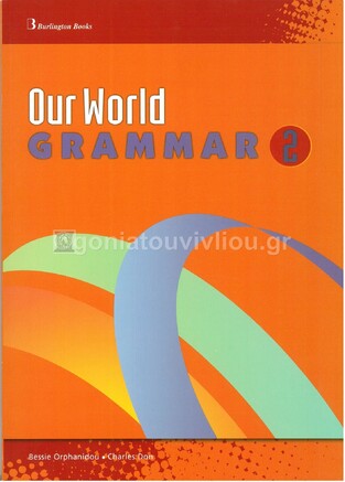 OUR WORLD 2 GRAMMAR