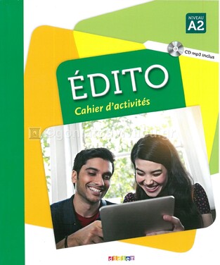 EDITO A2 CAHIER (AVEC MP3 AUDIO CD) (NOUVELLE EDITION 2018)