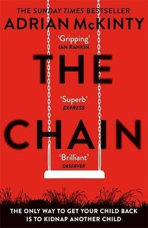 THE CHAIN (MCKINTY) (ΑΓΓΛΙΚΑ) (PAPERBACK)