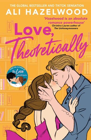 LOVE THEORETICALLY (HAZELWOOD) (ΑΓΓΛΙΚΑ) (PAPERBACK)