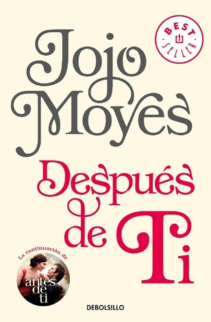 DESPUES DE TI ANTES DE TI (MOYES) (ΙΣΠΑΝΙΚΑ) (PAPERBACK)