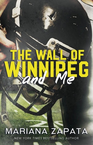 THE WALL OF WINNIPEG AND ME (ZAPATA) (ΑΓΓΛΙΚΑ) (PAPERBACK)