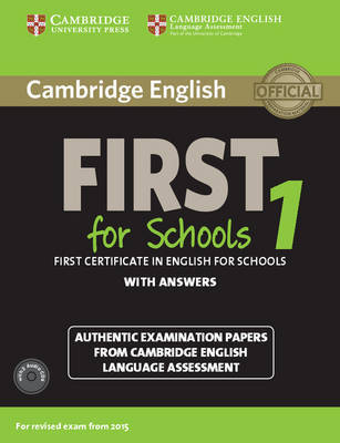 CAMBRIDGE ENGLISH FIRST FOR SCHOOLS 1 SELF STUDY PACK (NEW REVISED FCE 2015)