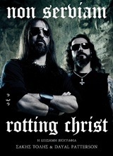 NON SERBIAN ROTTING CHRIST Η ΕΠΙΣΗΜΗ ΒΙΟΓΡΑΦΙΑ ΣΑΚΗΣ ΤΟΛΗΣ ΚΑΙ DAYAL PATTERSON (ΤΟΛΗΣ PATTERSON) (ΕΤΒ 2018)