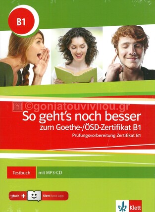 SO GEHTS NOCH BESSER ZUM GOETHE ZERTIFIKAT B1 (MIT KLETT BOOK APP) (EDITION 2020)