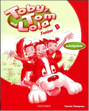 TOBY TOM AND LOLA JUNIOR B WORKBOOK