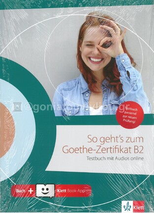 SO GEHTS ZUM GOETHE ZERTIFIKAT B2 TESTBUCH (MIT AUDIO CDS) (ΕΚΔΟΣΗ 2019)