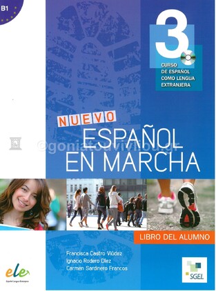 NUEVO ESPANOL EN MARCHA 3 NIVEL B1 ALUMNO (CON AUDIO CD)