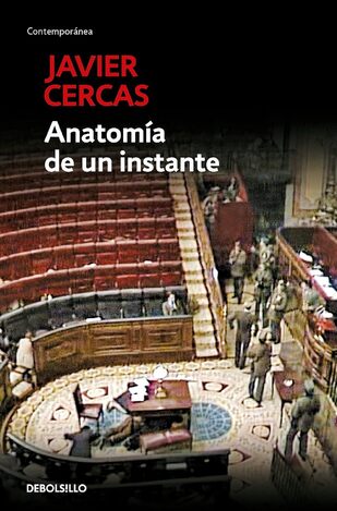 ANATOMIA DE UN INSTANTE (CERCAS) (ΙΣΠΑΝΙΚΑ) (PAPERBACK)