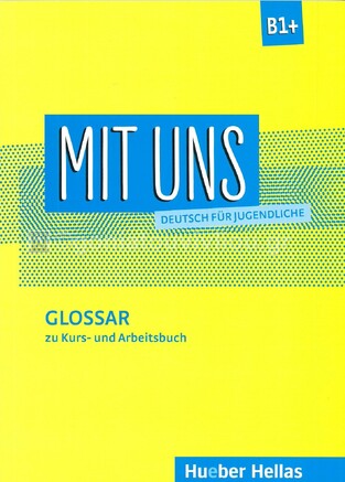 MIT UNS B1+ GLOSSAR