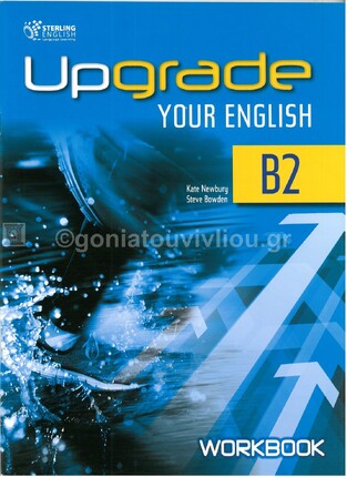 UPGRADE YOUR ENGLISH B2 WORKBOOK