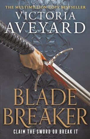 BLADE BREAKER (AVEYARD) (ΑΓΓΛΙΚΑ) (PAPERBACK)