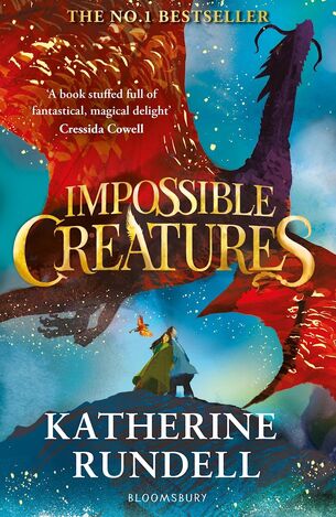 IMPOSSIBLE CREATURES (RUNDELL) (ΑΓΓΛΙΚΑ) (PAPERBACK)