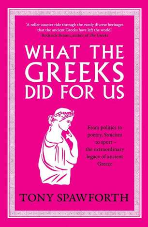 WHAT THE GREEKS DID FOR US (SPAWFORTH) (ΑΓΓΛΙΚΑ) (PAPERBACK)