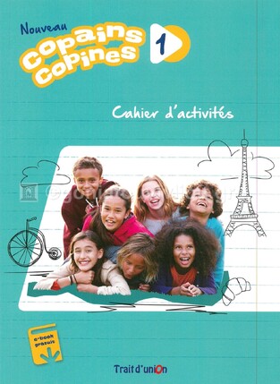 NOUVEAU COPAINS COPINES 1 CAHIER