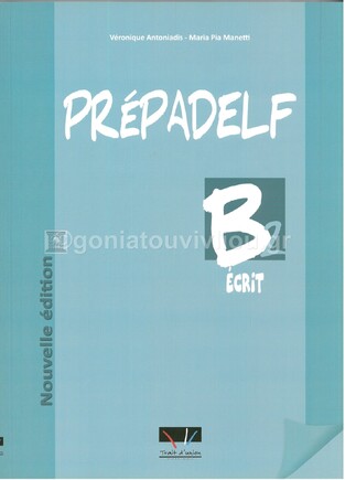 PREPADELF B2 ECRIT (ΝΕΑ ΕΚΔΟΣΗ 2012)