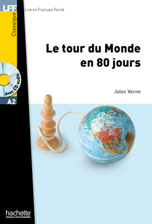 LE TOUR DU MONDE EN 80 JOURS (VERNE) (AVEC AUDIO CD)