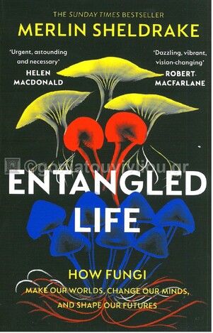 ENTANGLED LIFE (SHELDRAKE) ΑΓΓΛΙΚΑ) (PAPERBACK)