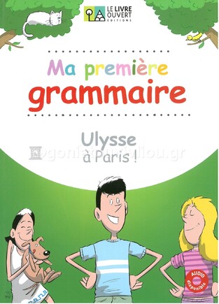 ULYSSE A PARIS MA PREMIERE GRAMMAIRE