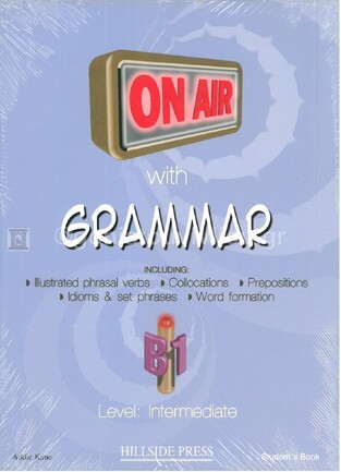 ON AIR WITH GRAMMAR B1 INTERMEDIATE