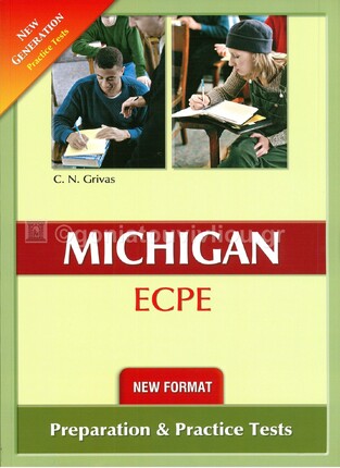 NG MICHIGAN ECPE FINAL 12 PRACTICE TESTS (NEW FORMAT FOR EXAMS 2021)