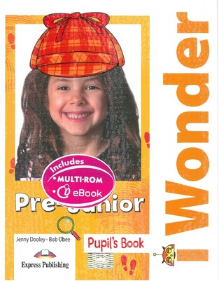 I WONDER PRE JUNIOR STUDENT BOOK (WITH E BOOK)