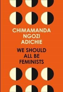 WE SHOULD ALL BE FEMINISTS (ADICHIE) (ΑΓΓΛΙΚΑ) (PAPERBACK)